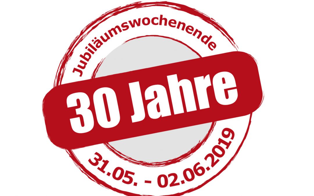 30 Jahre Holzbau Werner / 31.05. bis 02.06.19